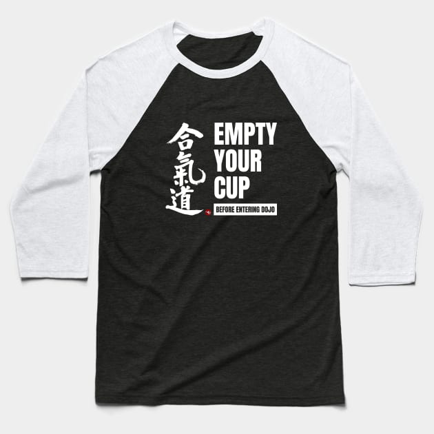 Empty Your Cup, White Baseball T-Shirt by BaliBudo